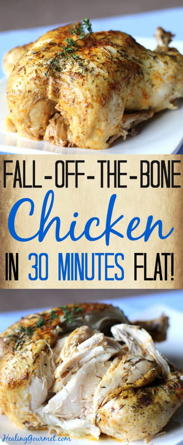 FallOffTheBone Pressure Cooker Chicken (in 30 Minutes!) Healing