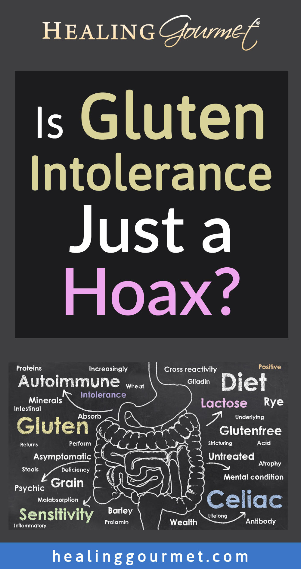 Is Gluten Intolerance Real – or a Made-Up Hoax?