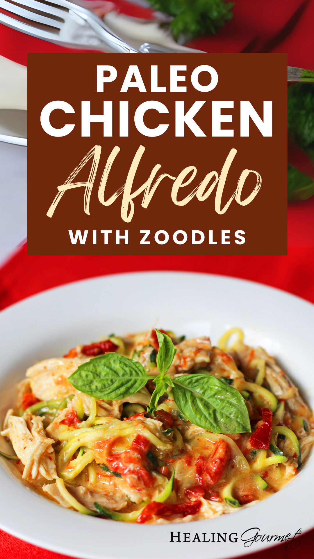 Paleo Chicken Alfredo with Zoodles